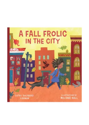 A Fall Frolic In The City Book