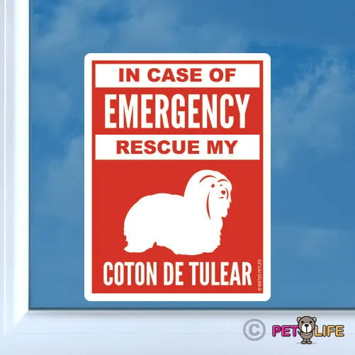 In Case of Emergency Rescue My Coton de Tulear Sticker